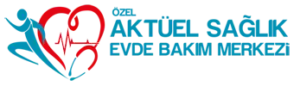 AKTUEL EVDE BAKIM VE SAĞLIK MERKEZİ
